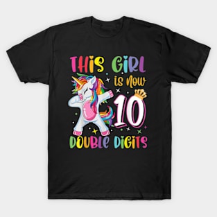 This Girl Is Now 10 Double Digits 10th Birthday Unicorn T-Shirt